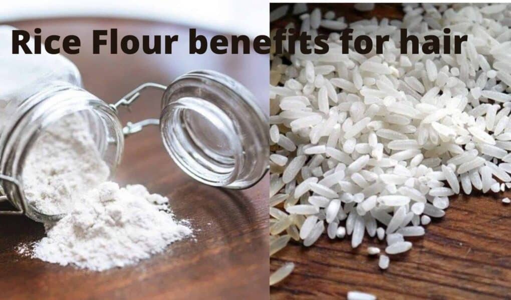 Benefits of Rice Flour and Rice water for Healthy Hair